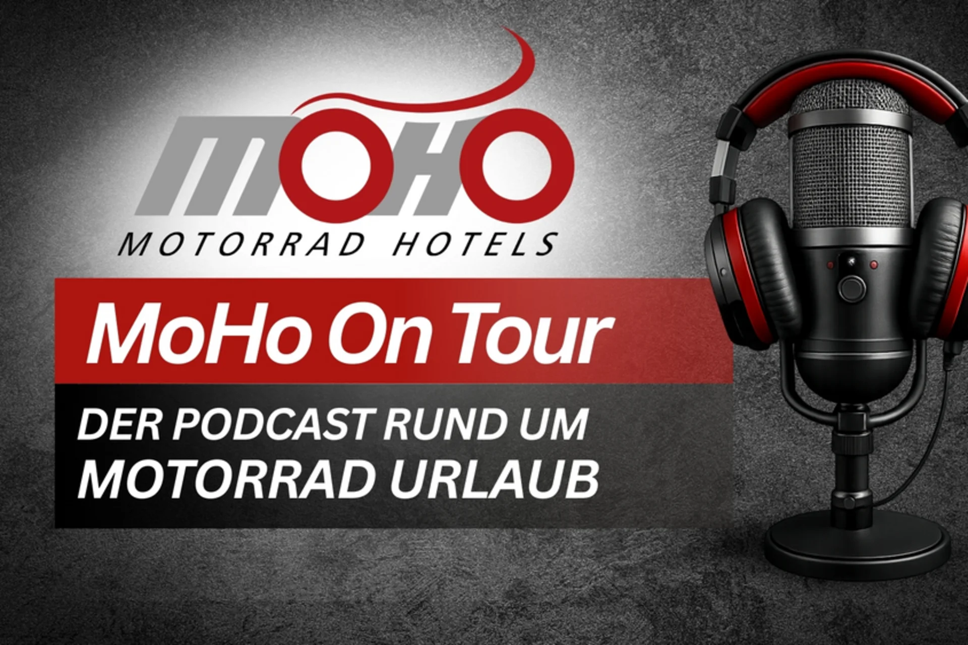 Motorradurlaub © MoHo Motorrad Hotels Mikrofon mit Kopfhörern und MoHo Motorrad Hotels Podcast Logo